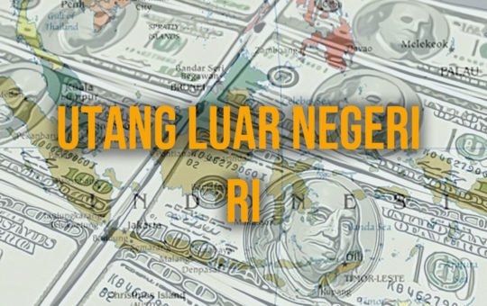 ilustrasi Utang Luar Negeri RI.